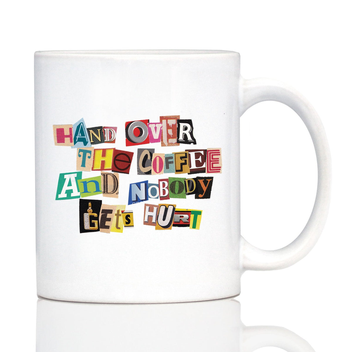 Coffee Ransom Note Coffee Mug - Funny Sarcastic Coffee Mug Gifts for Coffee Lovers - Large 15oz & 11oz White Ceramic Mugs